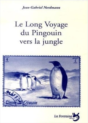 Le_long_voyage_du_pingouin_vers_la_jungl